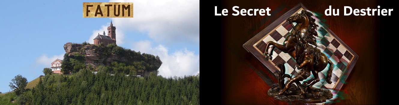 Chasses au trésor : Fatum et Le Secret du Destrier